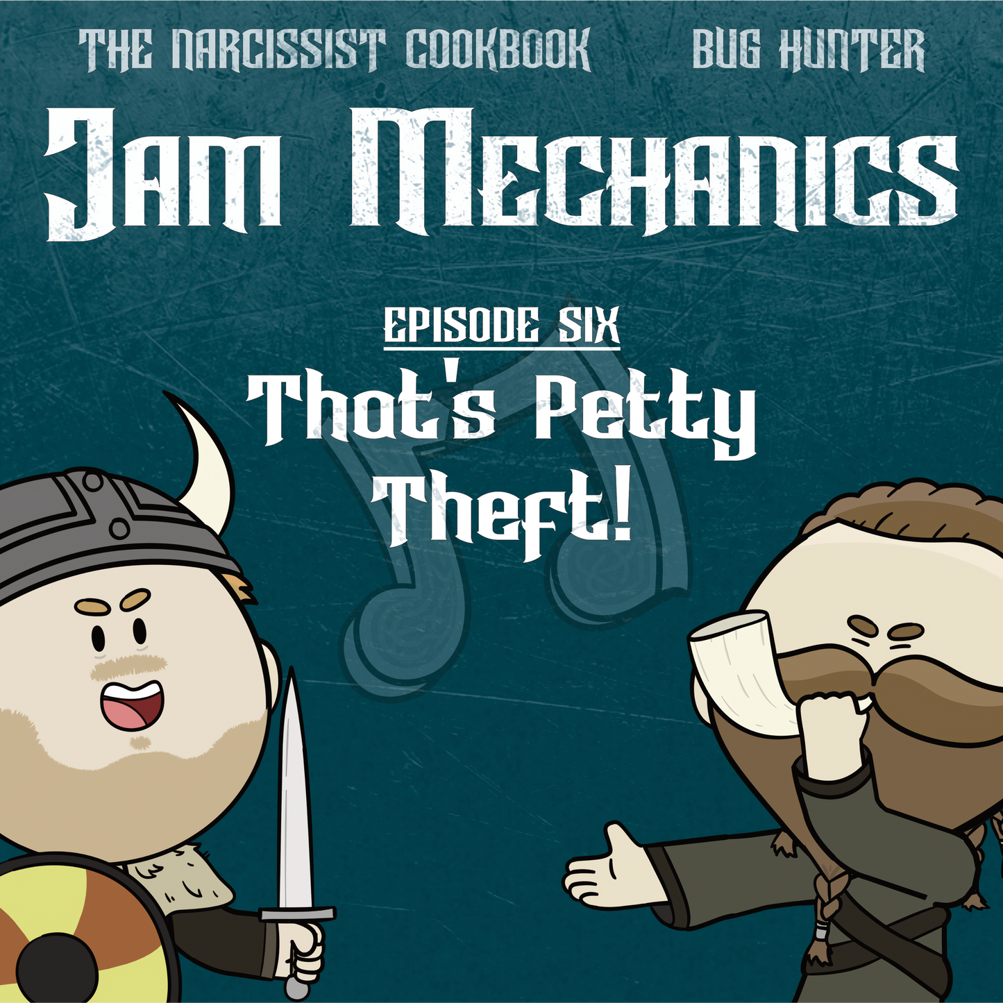 Jam Mechanics S3E06: That's Petty Theft!