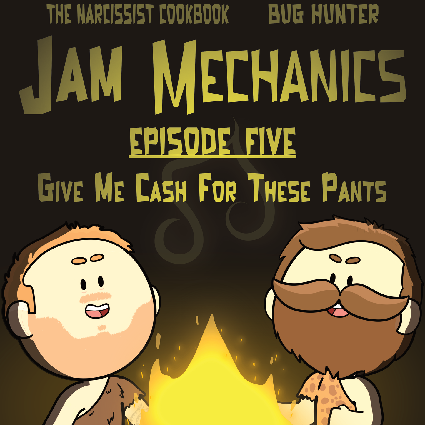 Jam Mechanics S1E05: Give Me Cash For These Pants