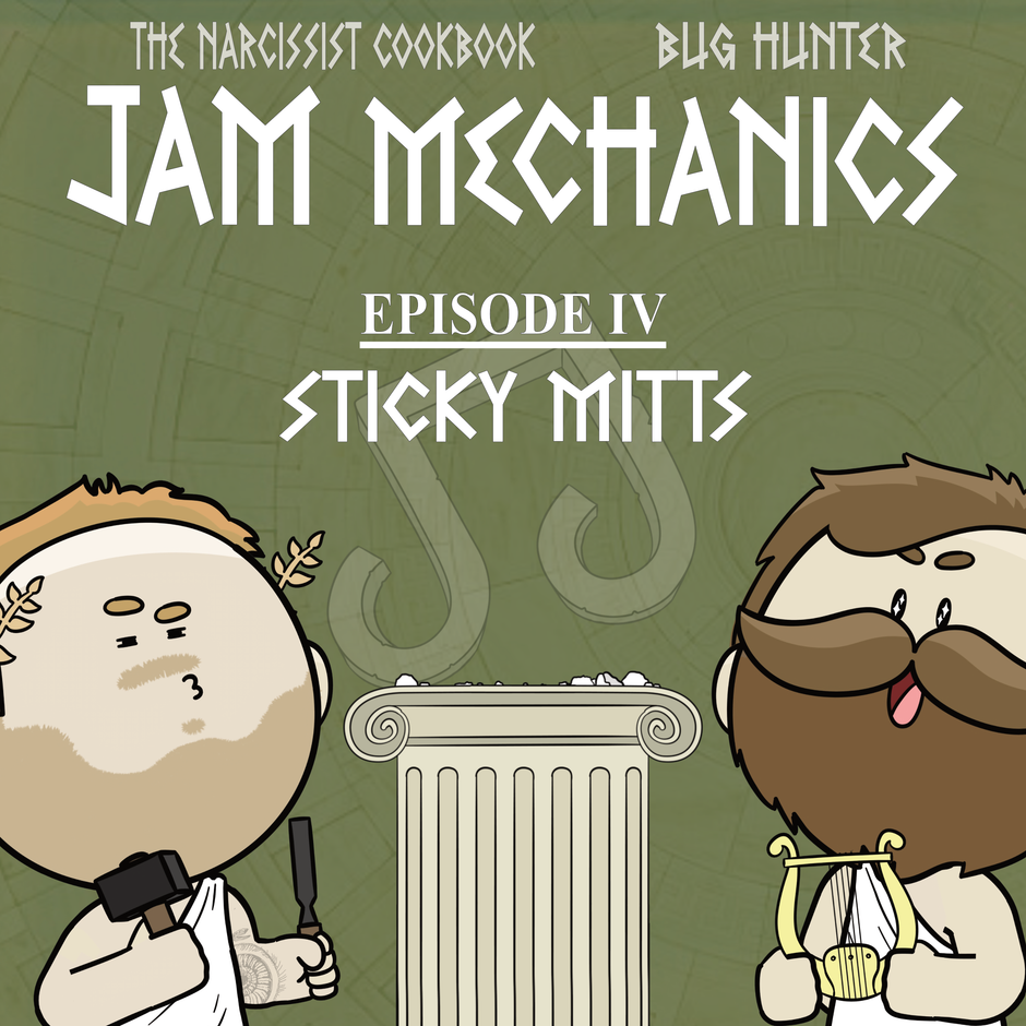 Jam Mechanics - A Podcast from The Narcissist Cookbook and Bug Hunter